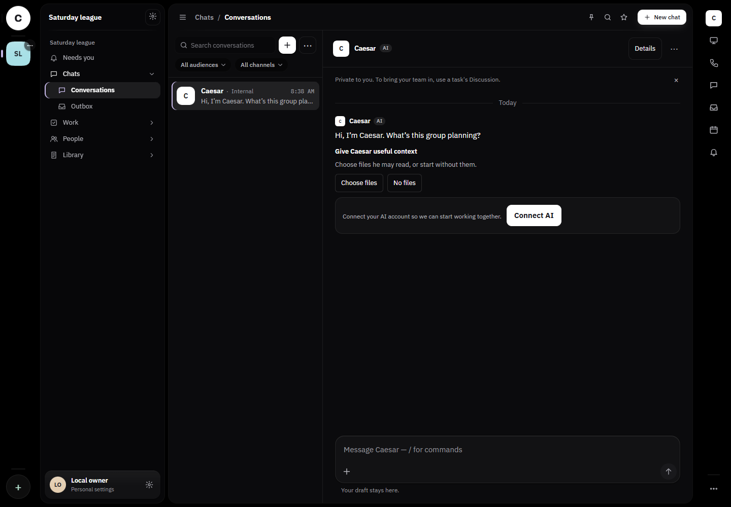 Saturday league opens with Caesar asking what the group is planning, followed by Choose files, No files, and Connect AI controls.
